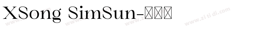 XSong SimSun字体转换